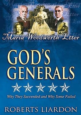 God's Generals V02: Maria Woodworth-Etter: Why They Succeeded and Why Some Failed (DVD (NTSC))
