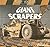 Giant Scrapers (Giant Vehicles)