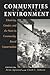 Communities and The Environ...