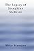 The Legacy of Josephine McBride by Mike Hanson