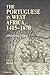 The Portuguese in West Afri...