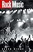 Rock Music: Culture, Aesthe...