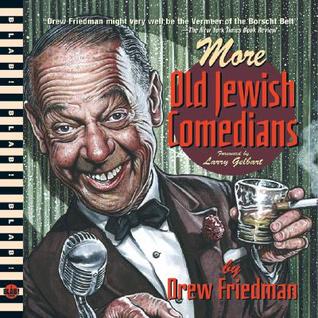 More Old Jewish Comedians: A BLAB! Storybook (Hardcover)