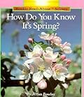 How Do You Know It's Spring?