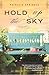 Hold Up the Sky by Patricia Sprinkle