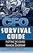 CFO Survival Guide : Plotting the Course to Financial Leadership