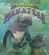 Endangered Manatees (Earth's Endangered Animals)
