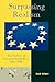 Surpassing Realism by Mark F. Gilbert
