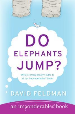 Do Elephants Jump?: An Imponderables' Book (Paperback)