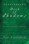 Cunningham's Book of Shadows by Scott Cunningham