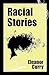 Racial Stories