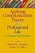 Applying Communication Theory for Professional Life: A Practical Introduction