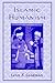 Islamic Humanism by Lenn E. Goodman