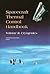 Spacecraft Thermal Control Handbook, Volume 2: Cryogenics (Aerospace Press)