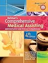 Delmar's Comprehensive Medical Assisting: Administrative and Clinical Competencies