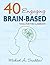 40 Engaging Brain-Based Tools for the Classroom