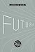 Future by Lawrence R. Samuel