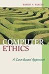 Computer Ethics Computer Ethics