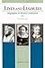 Lives and Legacies: Biograp...