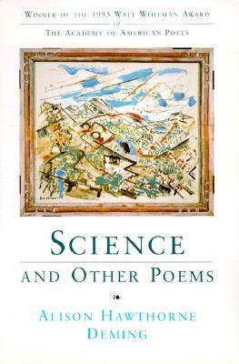 Science and Other Poems (Walt Whitman Award of the Academy of American Poets)