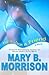 He's Just a Friend by Mary B. Morrison