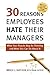 30 Reasons Employees Hate T...