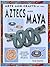 Aztecs and Maya