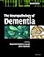 The Neuropathology of Dementia