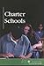 Charter Schools (At Issue)