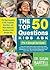 The Top 50 Questions Kids A...