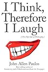 I Think, Therefore I Laugh