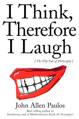 I Think, Therefore I Laugh (Paperback)