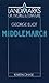 Eliot: Middlemarch