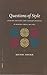 Questions of Style: Literar...