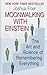 Moonwalking with Einstein: The Art and Science of Remembering Everything (Thorndike Press Large Print Nonfiction Series)