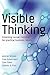 Visible Thinking: Unlocking Causal Mapping for Practical Business Results