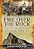 Fire over the Rock: The Gre...