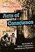 Acts of Conscience: World W...