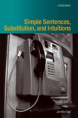 Simple Sentences, Substitution, and Intuitions (Hardcover)