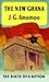 The New Ghana by Joseph G. Amamoo