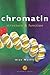 Chromatin: Structure and Function