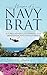 Memoirs of a Navy Brat: A Girl's Adventure During the Depression and World War II
