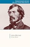 John Mitchel (Life and Times New Series)