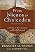 From Nicaea to Chalcedon: A Guide to the Literature and Its Background