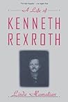 A Life of Kenneth Rexroth
