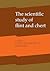 The Scientific Study of Flint and Chert by G. de C. Sieveking