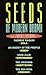 Seeds of Modern Drama by Norris Houghton