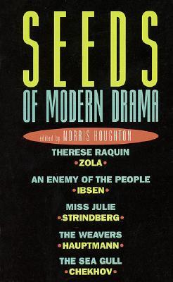 Seeds of Modern Drama (Applause Books)