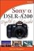 Sony Alpha DSLR-A200 Digita...