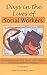 Days In The Lives Of Social Workers by Linda May Grobman Days In The Lives Of Social Workers by Linda May Grobman